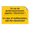 En cas de dysfonctionnement, appelez  /.../ - In case of malfunctions, call  /.../