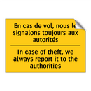 En cas de vol, nous le signalons  /.../ - In case of theft, we always report  /.../