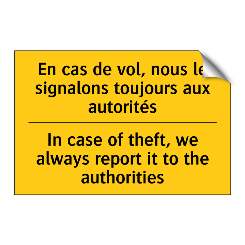 En cas de vol, nous le signalons  /.../ - In case of theft, we always report  /.../