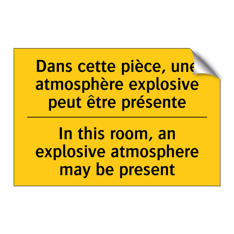 Dans cette pièce, une atmosphère  /.../ - In this room, an explosive atmosphere  /.../