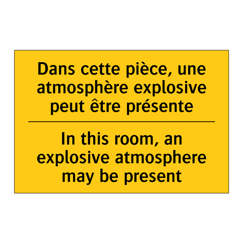 Dans cette pièce, une atmosphère  /.../ - In this room, an explosive atmosphere  /.../