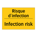 Risque d'infection - Infection risk