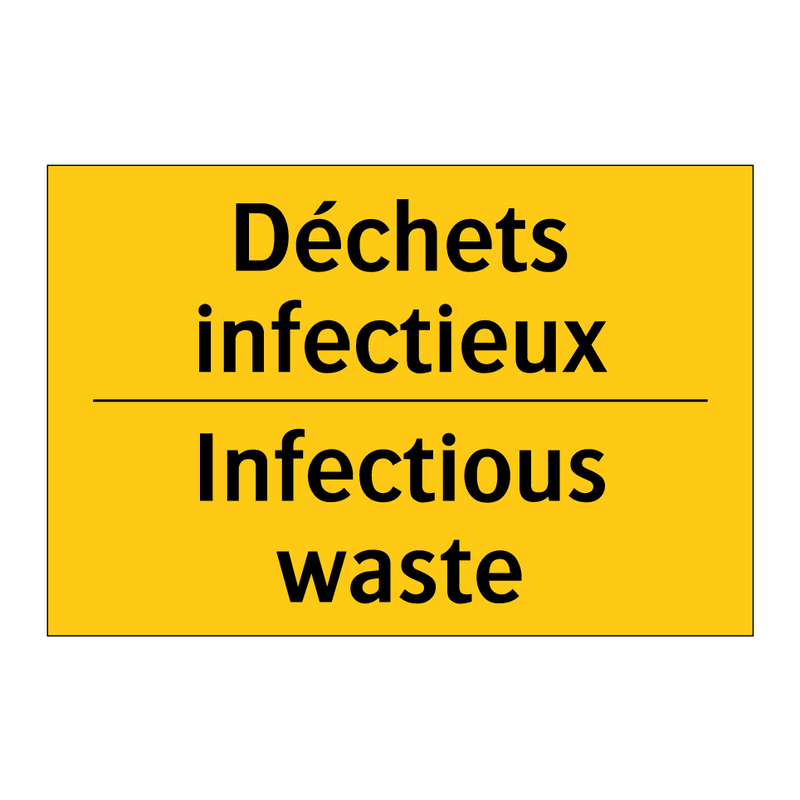 Déchets infectieux - Infectious waste
