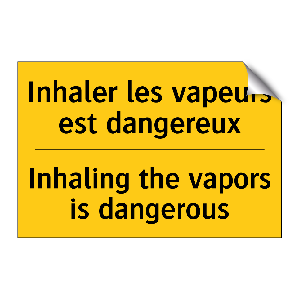 Inhaler les vapeurs est dangereux /.../ - Inhaling the vapors is dangerous /.../