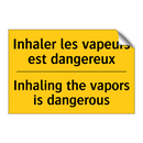 Inhaler les vapeurs est dangereux /.../ - Inhaling the vapors is dangerous /.../