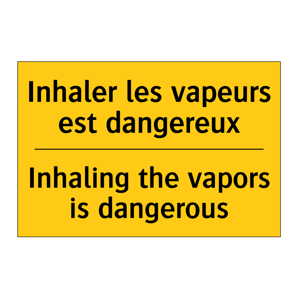 Inhaler les vapeurs est dangereux /.../ - Inhaling the vapors is dangerous /.../