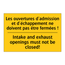 Les ouvertures d'admission et  /.../ - Intake and exhaust openings must  /.../
