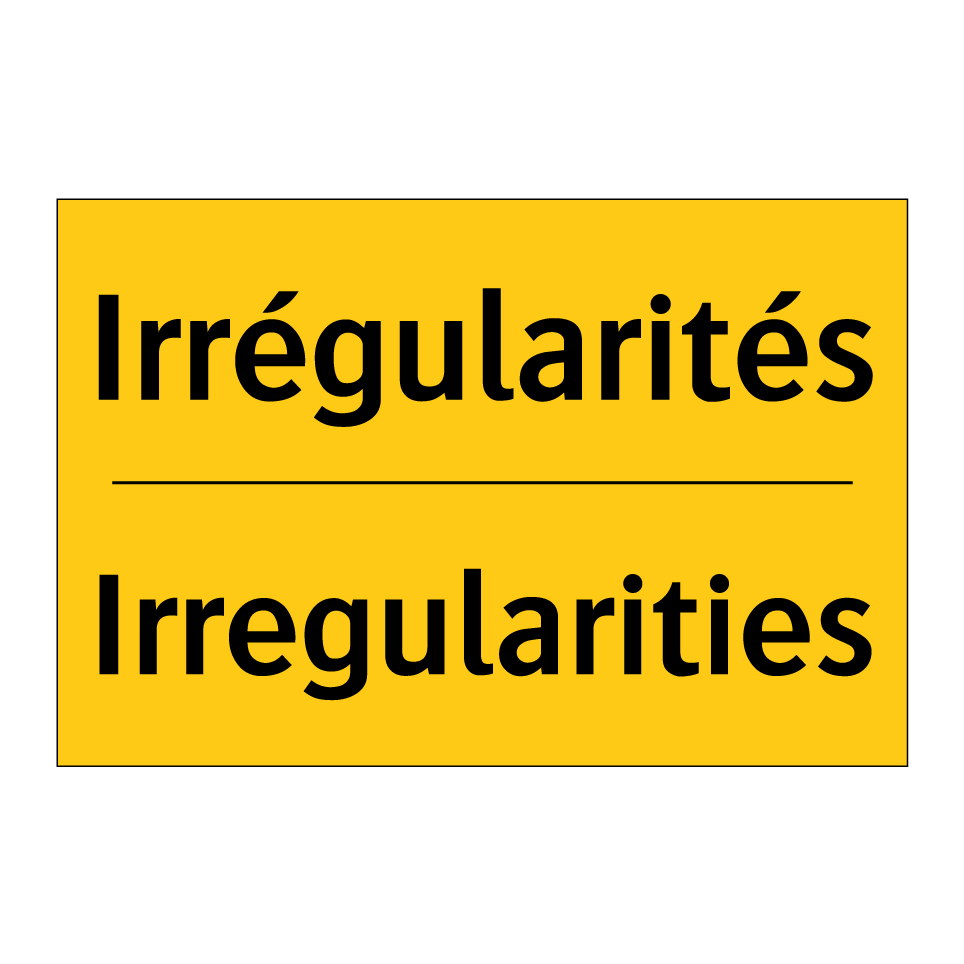Irrégularités - Irregularities