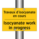 Travaux d'isocyanate en cours - Isocyanate work in progress