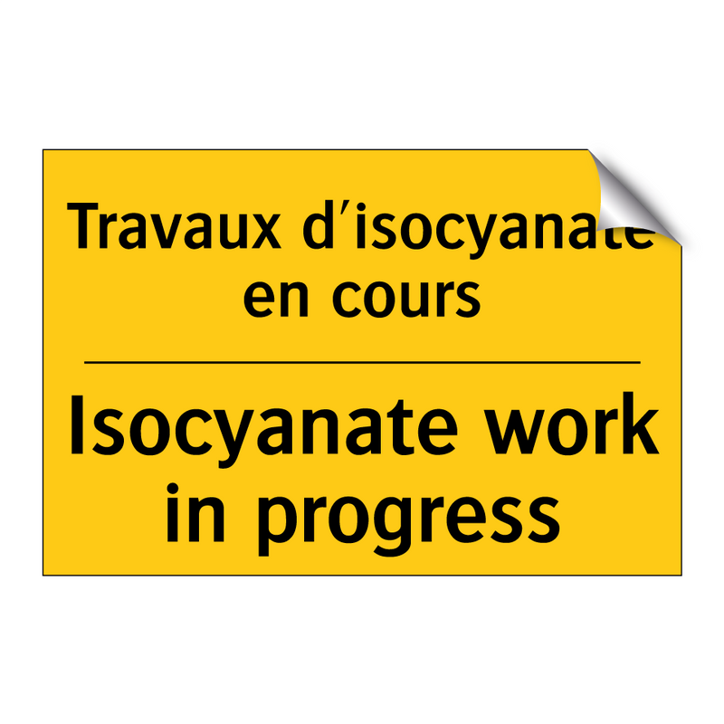 Travaux d'isocyanate en cours - Isocyanate work in progress