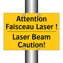 Attention Faisceau Laser ! - Laser Beam Caution!