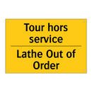 Tour hors service - Lathe Out of Order