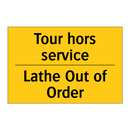 Tour hors service - Lathe Out of Order