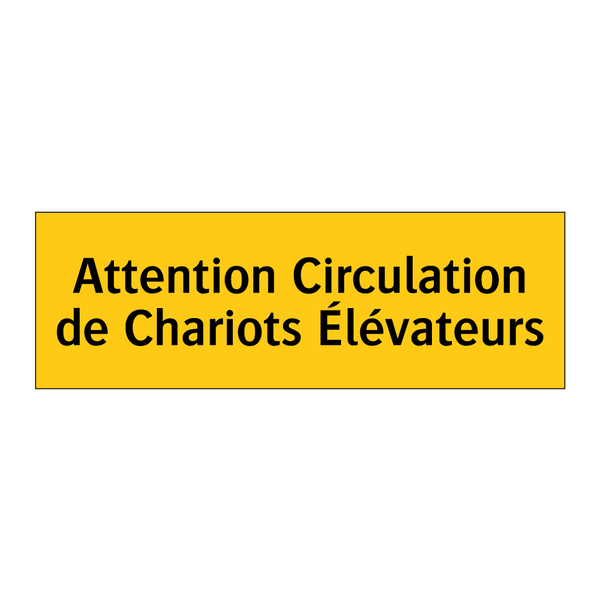 Attention Circulation de Chariots Élévateurs