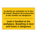 Le plomb est manipulé sur le lieu  /.../ - Lead is handled at the workplace.  /.../