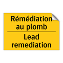 Rémédiation au plomb - Lead remediation