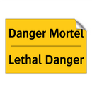 Danger Mortel - Lethal Danger