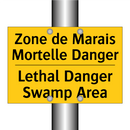 Zone de Marais Mortelle Danger - Lethal Danger Swamp Area