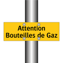Attention Bouteilles de Gaz