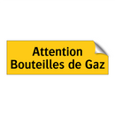 Attention Bouteilles de Gaz