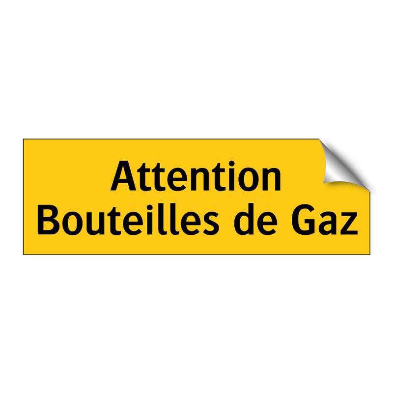 Attention Bouteilles de Gaz