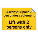 Ascenseur pour 2 personnes seulement /.../ - Lift with 2 persons only