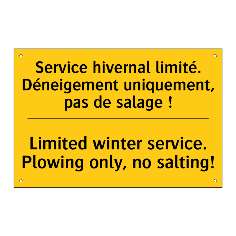 Service hivernal limité. Déneigement  /.../ - Limited winter service. Plowing  /.../