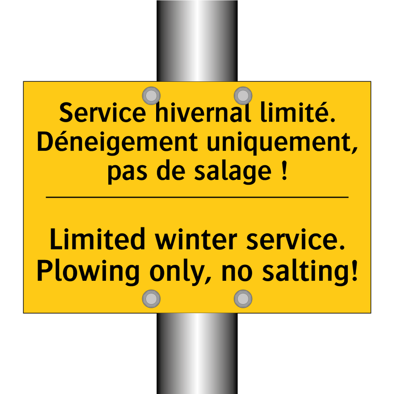 Service hivernal limité. Déneigement  /.../ - Limited winter service. Plowing  /.../