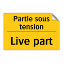 Partie sous tension - Live part