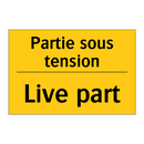 Partie sous tension - Live part