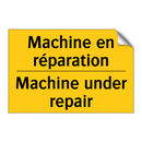 Machine en réparation - Machine under repair
