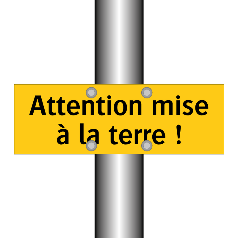 Attention mise à la terre !