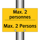 Max. 2 personnes - Max. 2 Persons