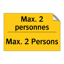 Max. 2 personnes - Max. 2 Persons