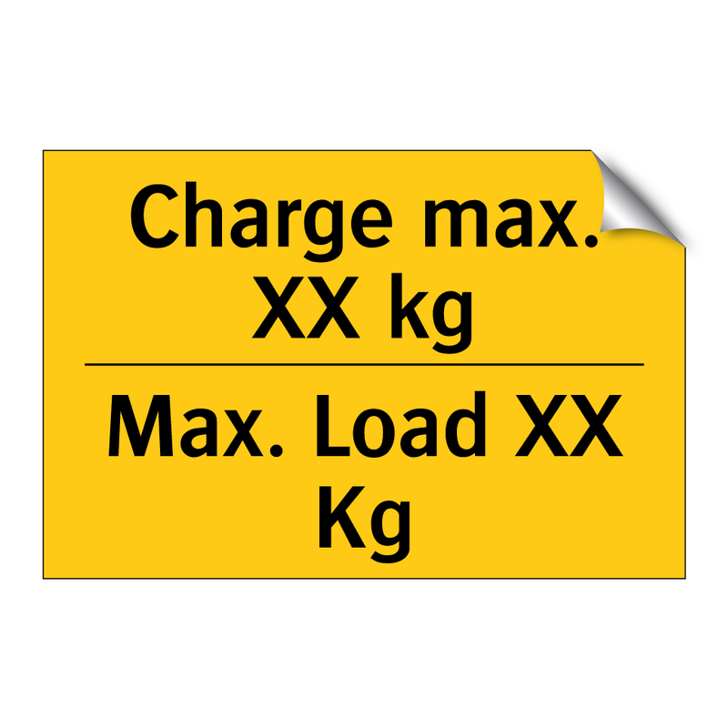 Charge max. XX kg - Max. Load XX Kg