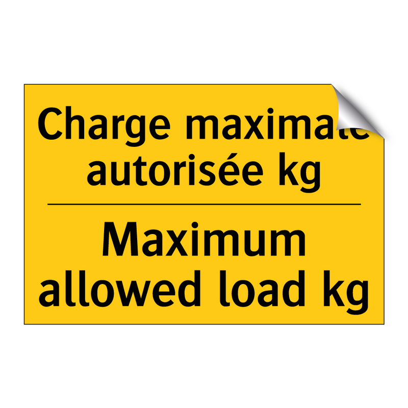 Charge maximale autorisée kg - Maximum allowed load kg
