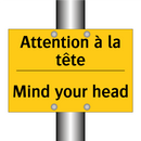 Attention à la tête - Mind your head