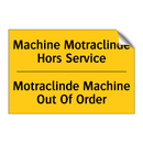 Machine Motraclinde Hors Service /.../ - Motraclinde Machine Out Of Order /.../