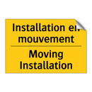 Installation en mouvement - Moving Installation