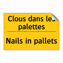 Clous dans les palettes - Nails in pallets