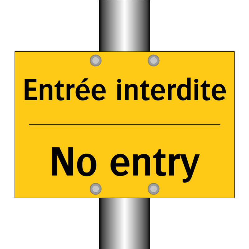 Entrée interdite - No entry