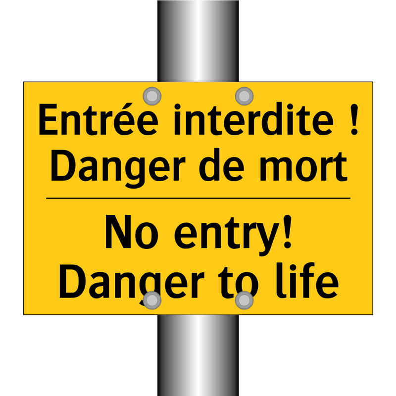 Entrée interdite ! Danger de mort /.../ - No entry! Danger to life
