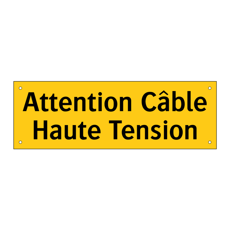 Attention Câble Haute Tension