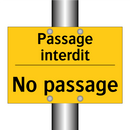 Passage interdit - No passage