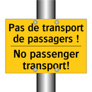 Pas de transport de passagers  /.../ - No passenger transport!