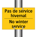 Pas de service hivernal - No winter service