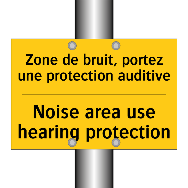Zone de bruit, portez une protection  /.../ - Noise area use hearing protection /.../