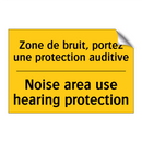 Zone de bruit, portez une protection  /.../ - Noise area use hearing protection /.../