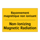Rayonnement magnétique non ionisant /.../ - Non-Ionizing Magnetic Radiation /.../