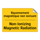 Rayonnement magnétique non ionisant /.../ - Non-Ionizing Magnetic Radiation /.../